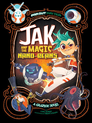 cover image of Jak and the Magic Nano-beans